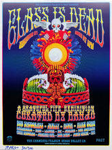 Load image into Gallery viewer, Liminal Trading Co. "Glass Is Dead: A Grateful Pipe Exhibition" Lava Foil Poster
